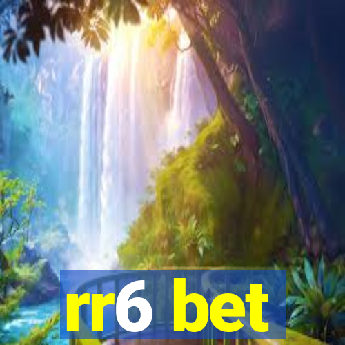 rr6 bet